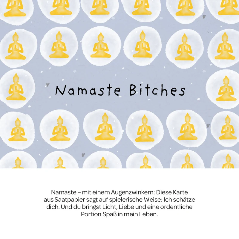 Grußkarte - Namaste Bitches