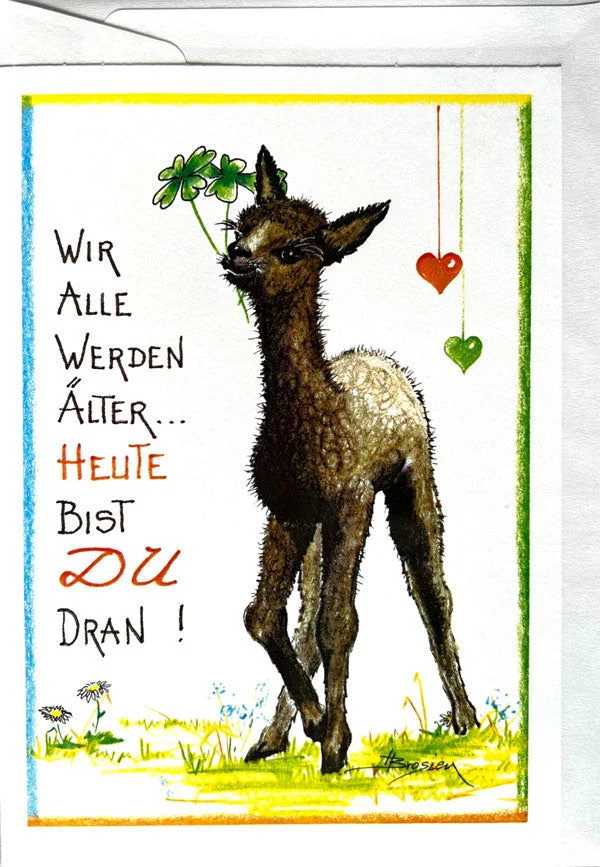 Wir alle werden Älter - Alpaka Geburtstagskarten von Heidemarie Brosien